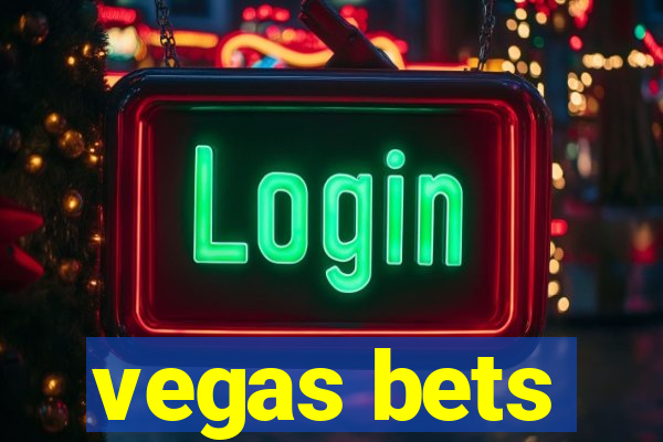 vegas bets