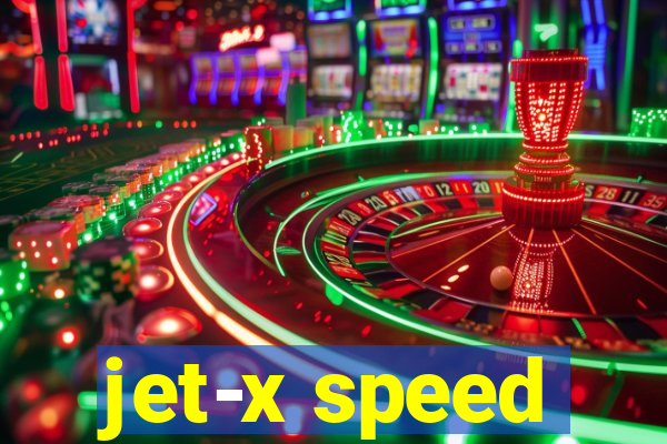 jet-x speed