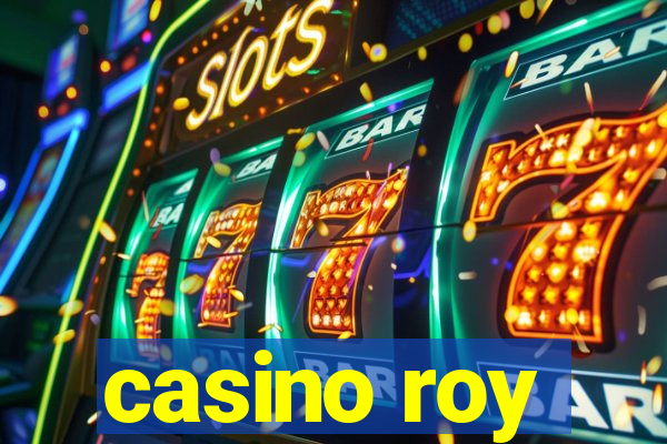 casino roy