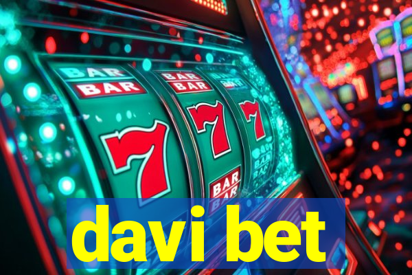 davi bet