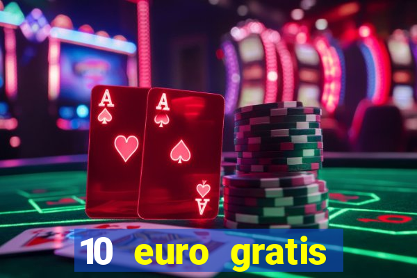 10 euro gratis betsson casino ohne einzahlung