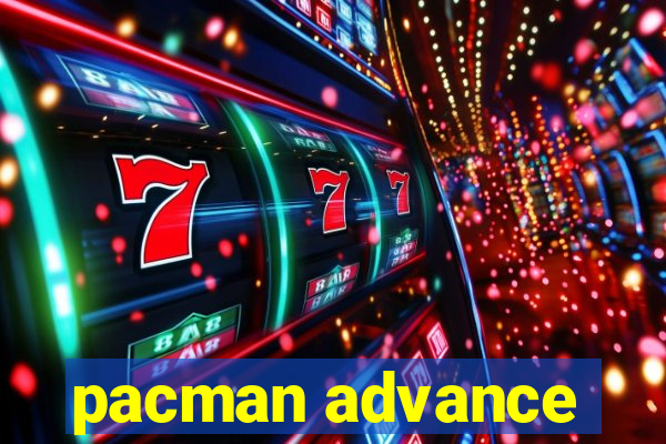 pacman advance