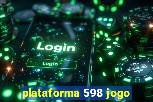 plataforma 598 jogo