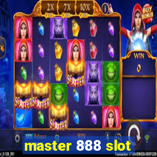 master 888 slot