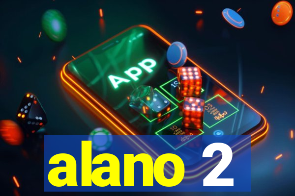 alano 2