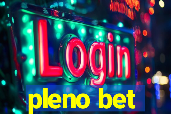 pleno bet