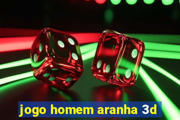 jogo homem aranha 3d