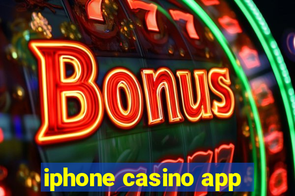 iphone casino app