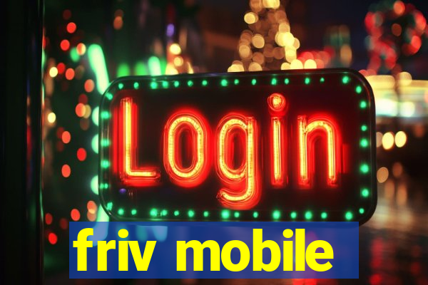 friv mobile