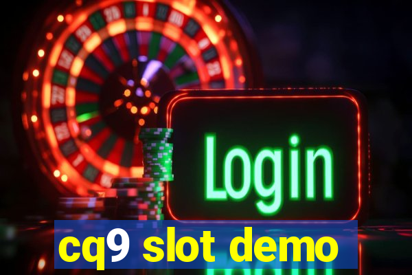 cq9 slot demo