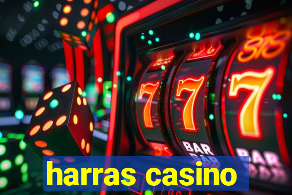 harras casino