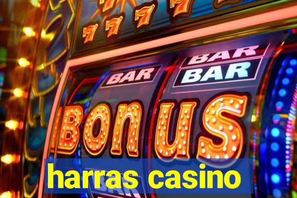 harras casino