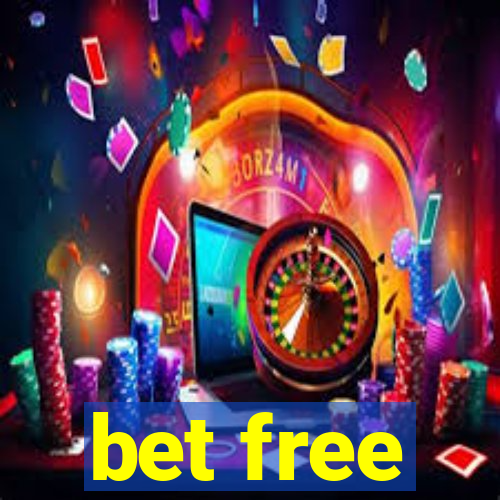 bet free