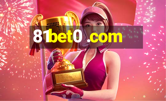 81bet0 .com