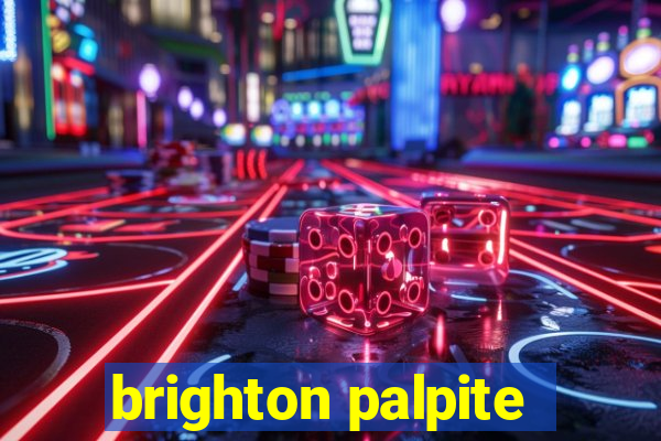 brighton palpite