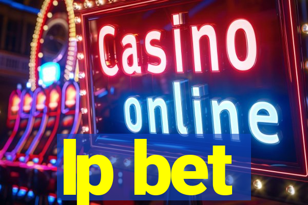 lp bet