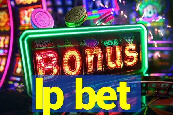 lp bet