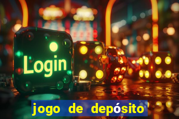 jogo de depósito de r$ 1