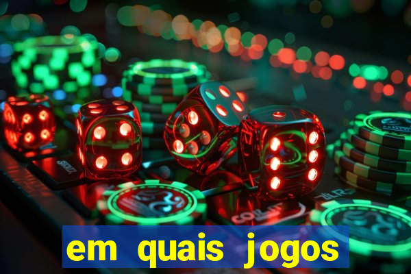 em quais jogos apostar hoje