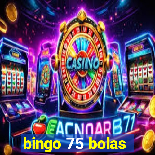 bingo 75 bolas