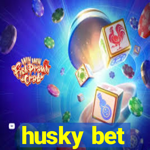 husky bet