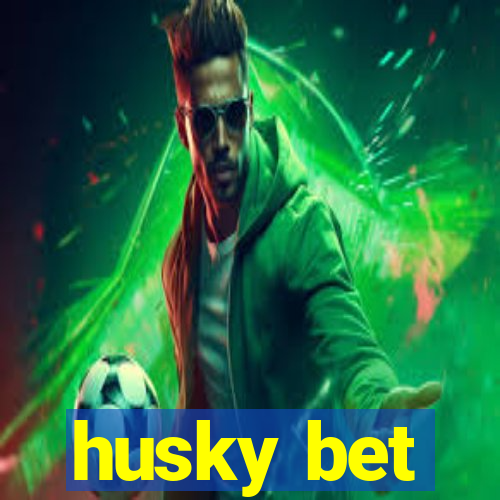 husky bet