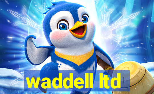 waddell ltd