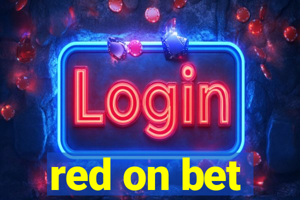 red on bet