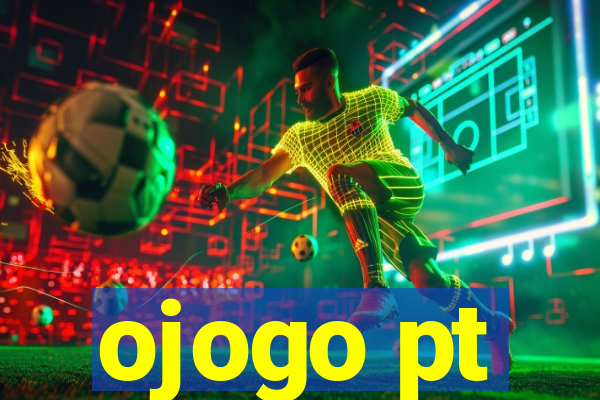 ojogo pt