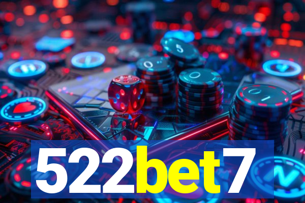 522bet7