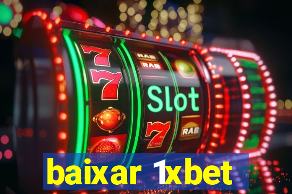 baixar 1xbet