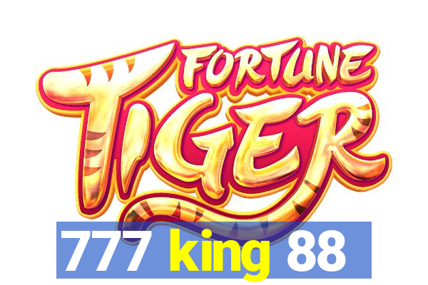 777 king 88