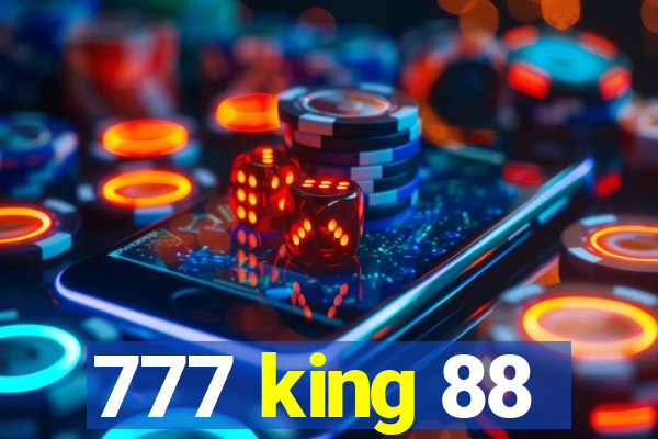 777 king 88