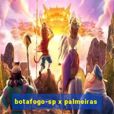 botafogo-sp x palmeiras