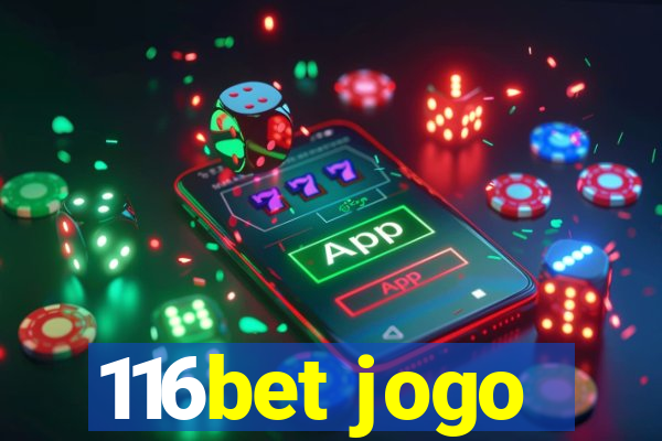 116bet jogo