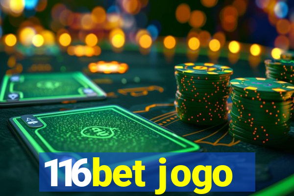 116bet jogo