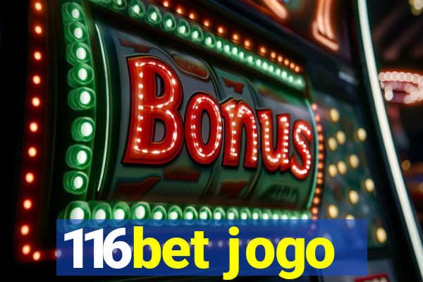 116bet jogo