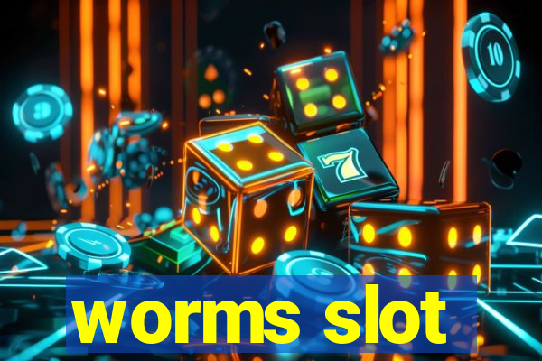 worms slot