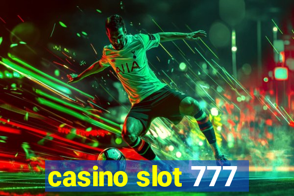 casino slot 777