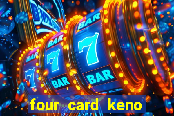 four card keno casino games