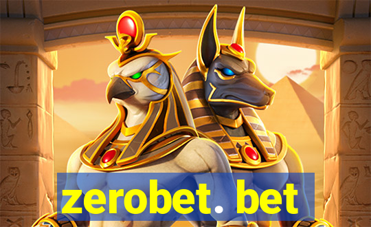 zerobet. bet