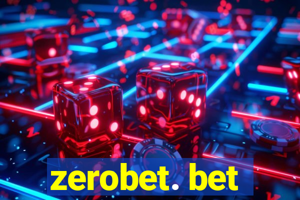 zerobet. bet