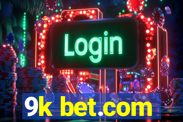 9k bet.com