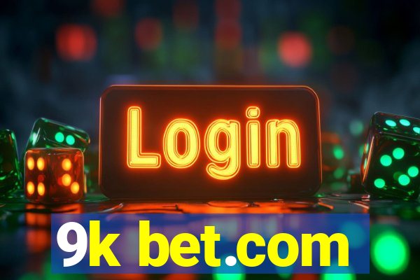 9k bet.com