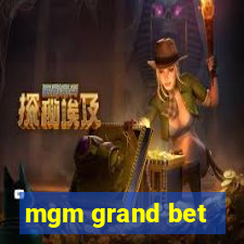 mgm grand bet