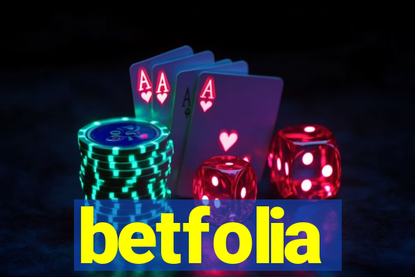 betfolia