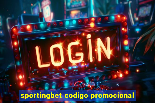 sportingbet codigo promocional