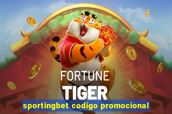 sportingbet codigo promocional