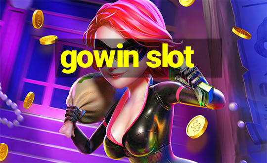 gowin slot