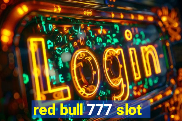 red bull 777 slot